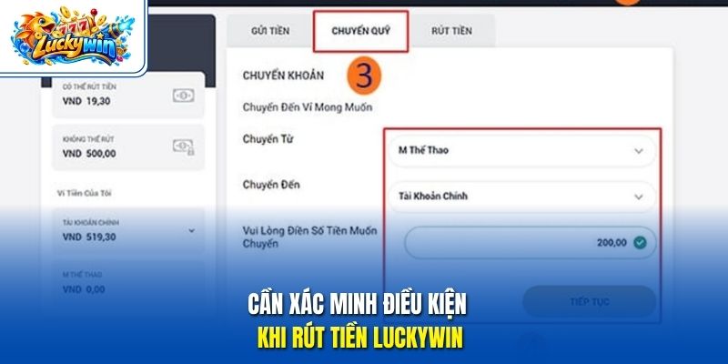 Cần xác minh điều kiện khi rút tiền Luckywin