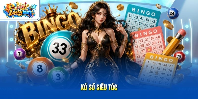 Xổ số siêu tốc